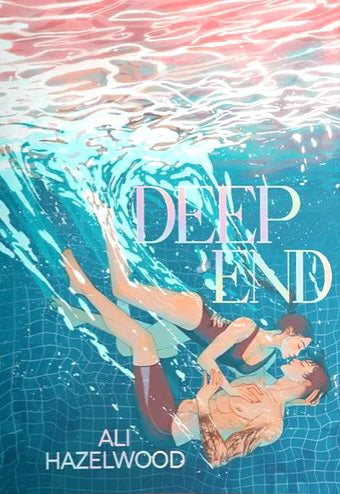 Deep End book by Ali Hazelwood