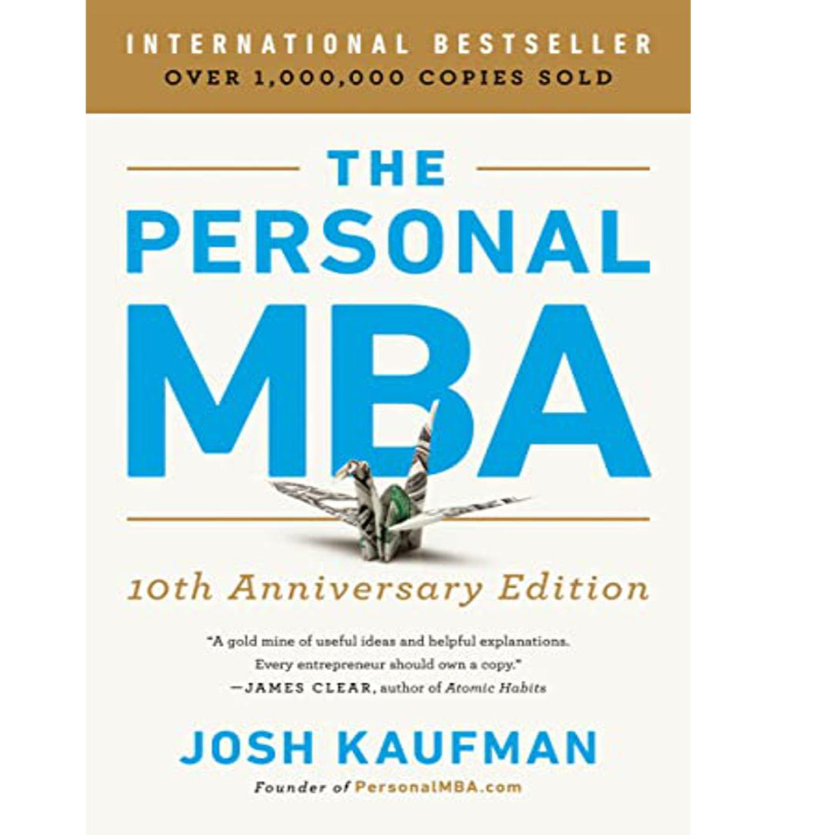 The Personal MBA: Master the Art of Business book by Josh Kaufman