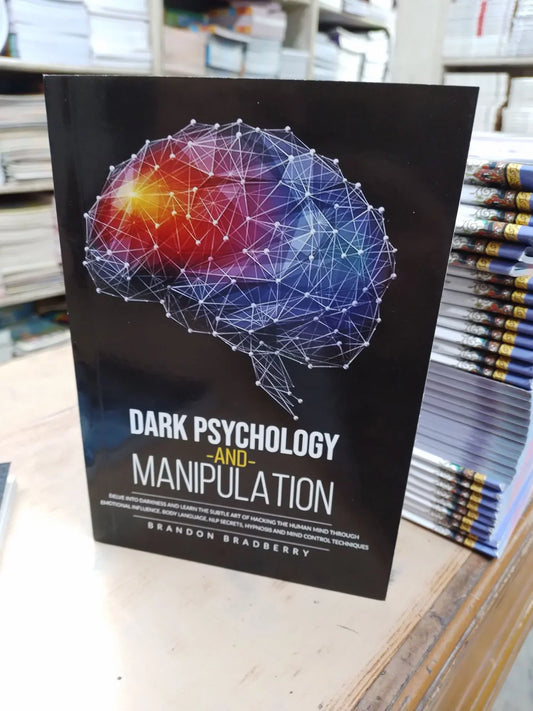 dark psychology and manipulation by brandon bradberry