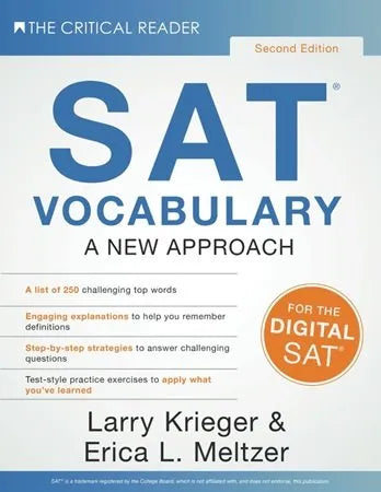SAT Vocabulary: A New Approach
Book by Erica L. Meltzer and Larry Krieger 2nd edition latest