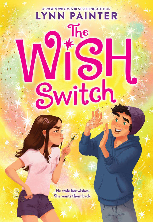 The Wish Switch
Book by Lynn Painter