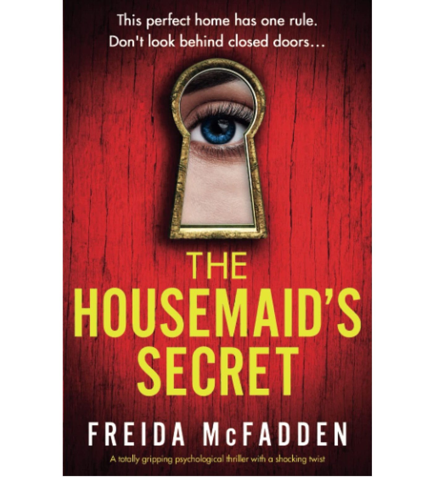 The Housemaid's Secret

Book by Freida McFadden