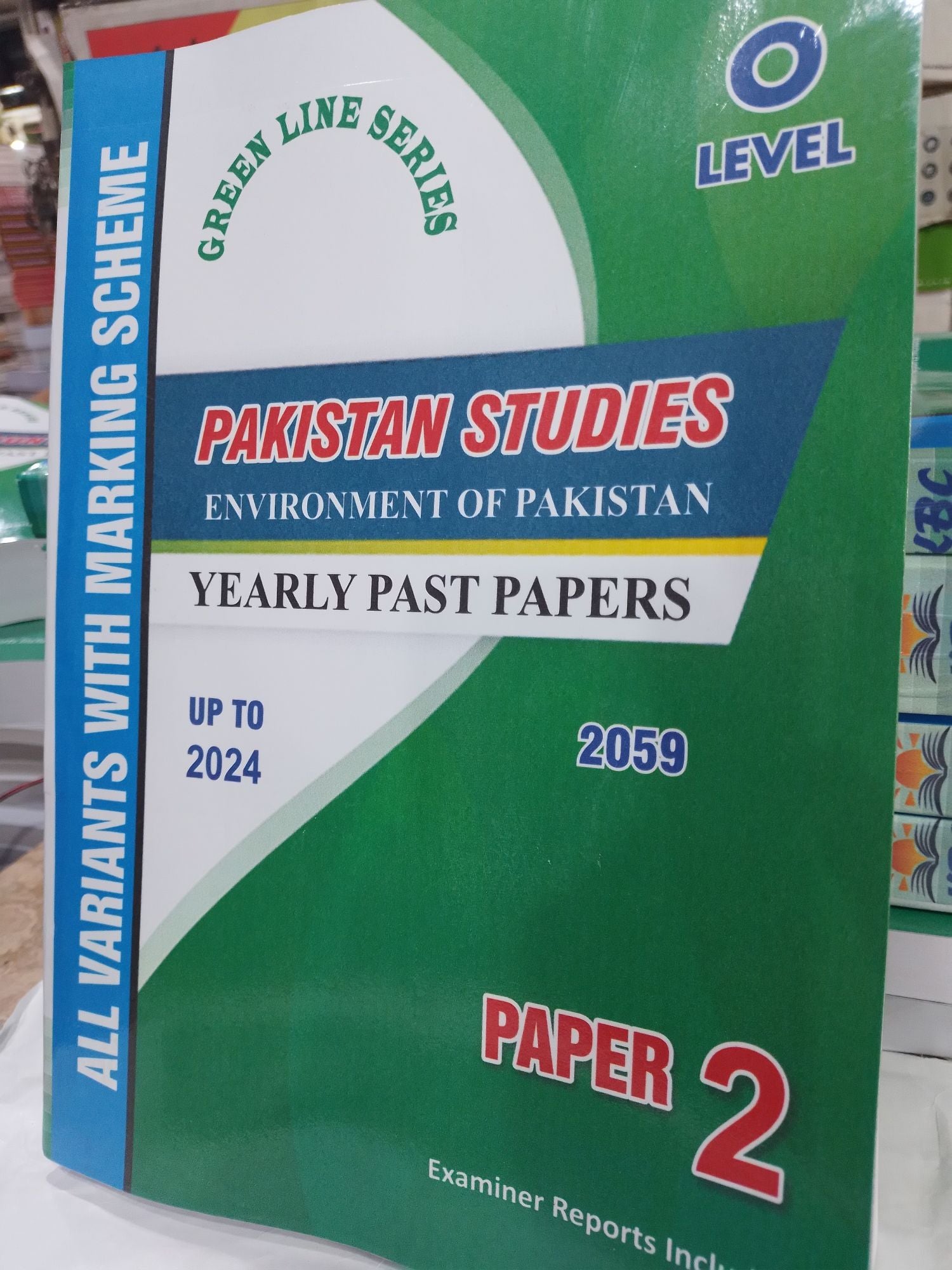 O Level pakistan studies history and culture of Pakistan yearly past papers paper 2  upto 2024 All variants with marking scheme ( 2059 )