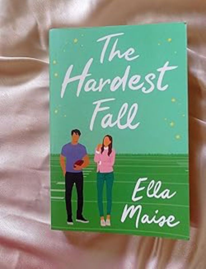 The Hardest Fall book by Ella Maise