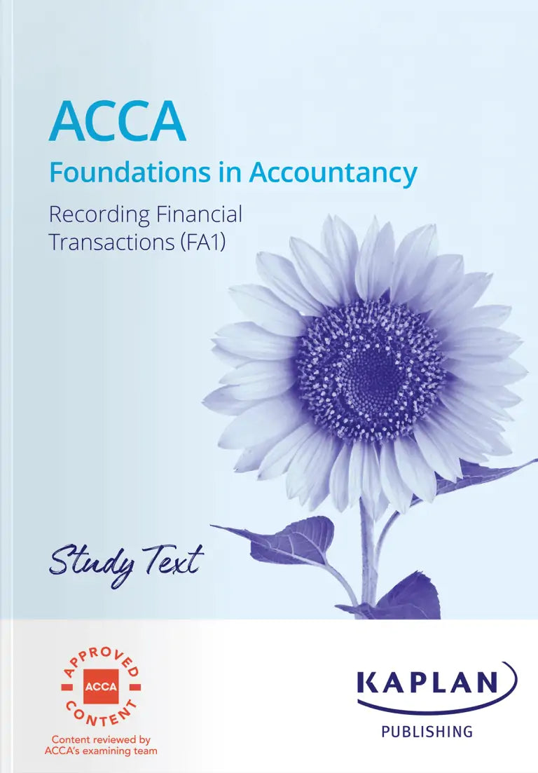 Kaplan FIA FA1 Recording Financial Transactions Study Text 2025