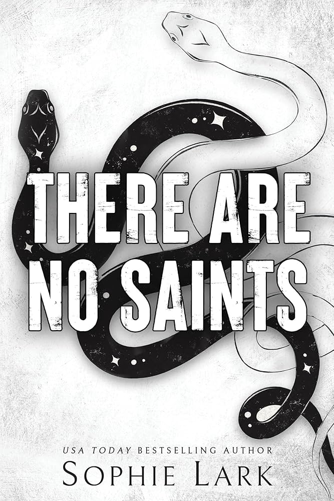 There are No Saints
Book by Sophie Lark