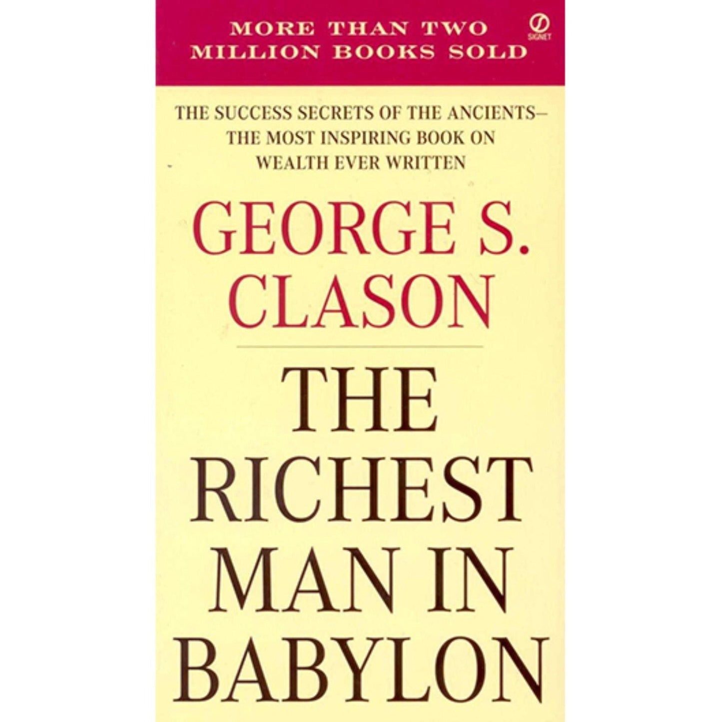 The Richest Man in Babylon
Book by George Samuel Clason