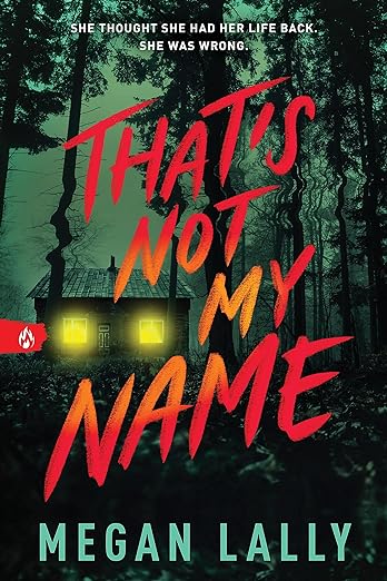 That's Not My Name
Book by Megan Lally
