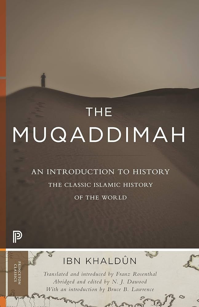 the Muqaddimah
Book by Ibn Khaldun