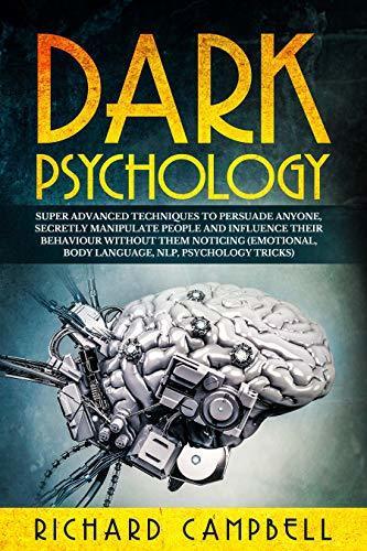 Dark Psychology: book by Richard Campbell