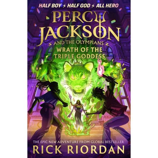 percy jackson and the olympians Wrath of the Triple Goddess
Novel by Rick Riordan