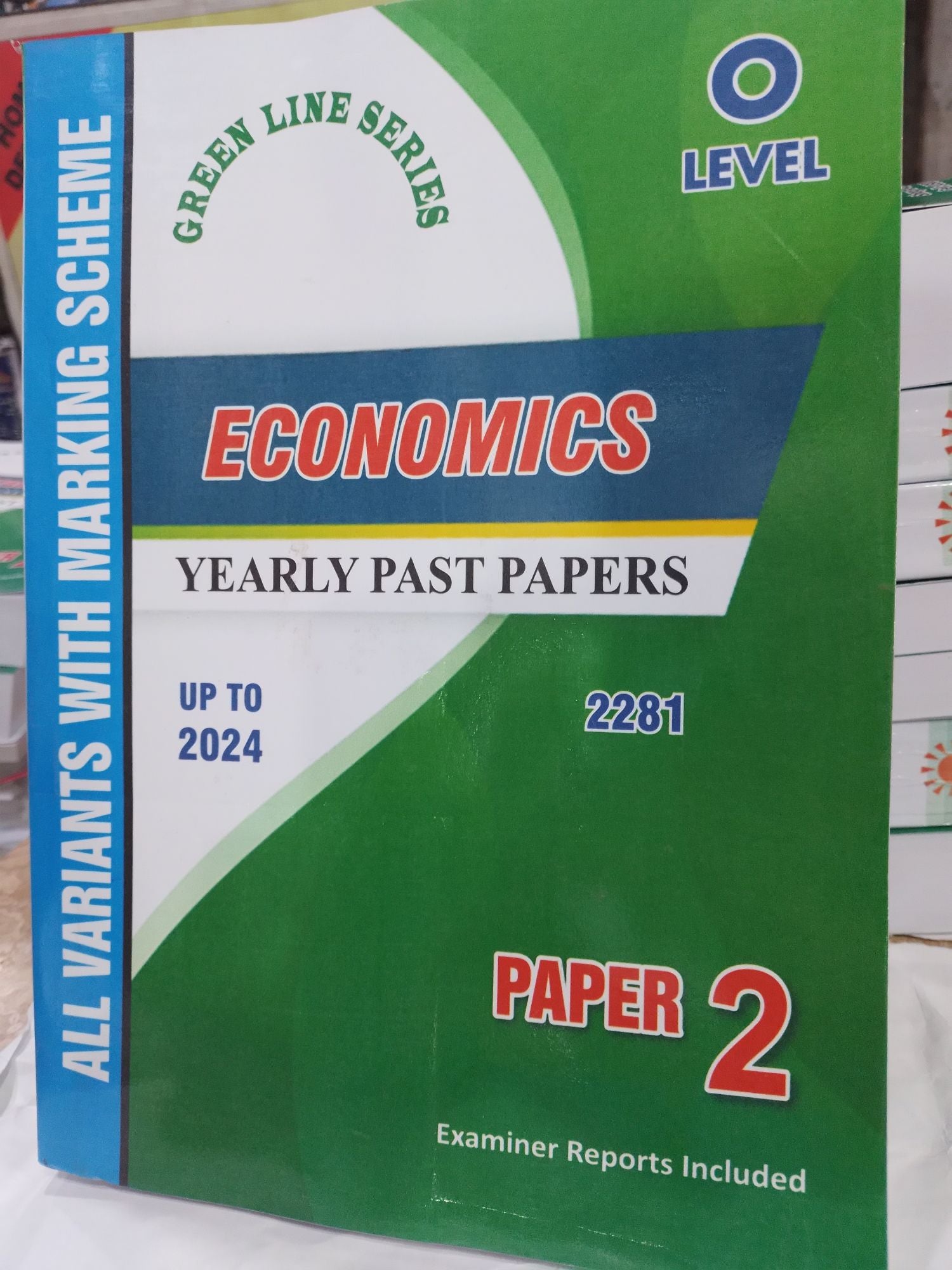 O Level Economics yearly past papers paper 2 upto 2024 All variants with marking scheme ( 2281)