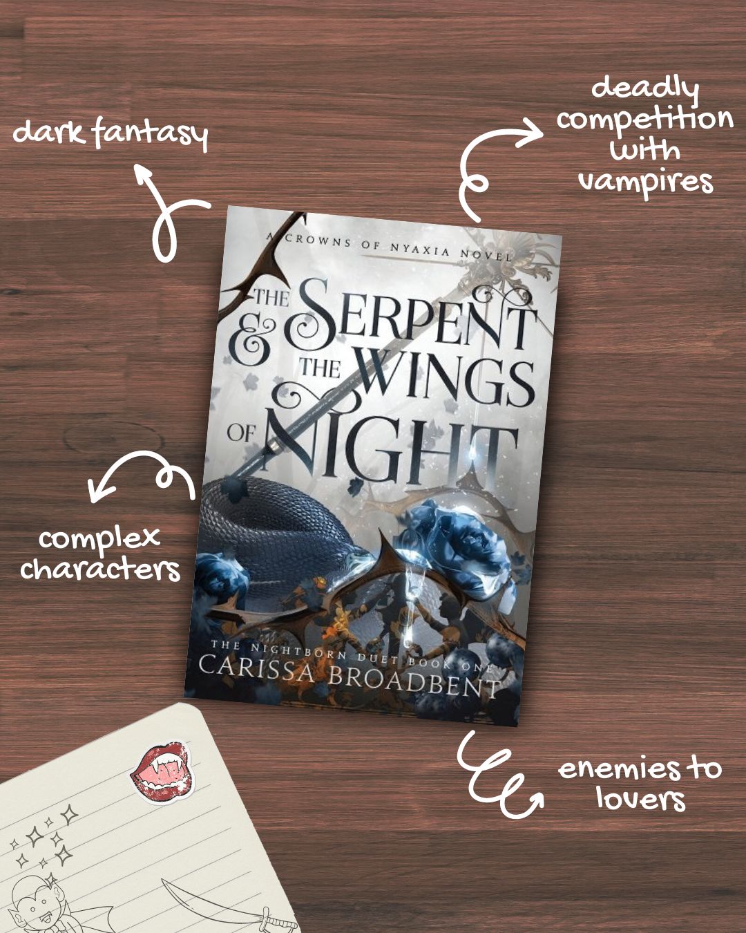 The Serpent And The Wings Of Night by carissa broadbent 