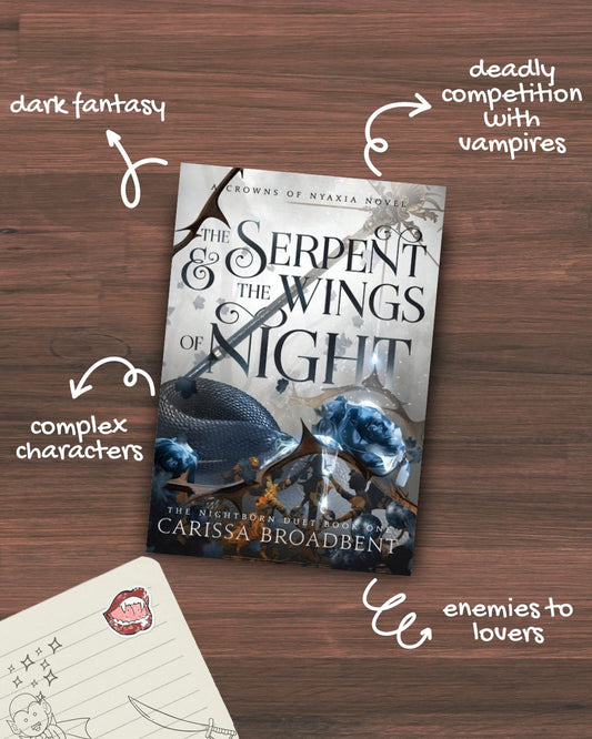 The Serpent And The Wings Of Night by carissa broadbent 