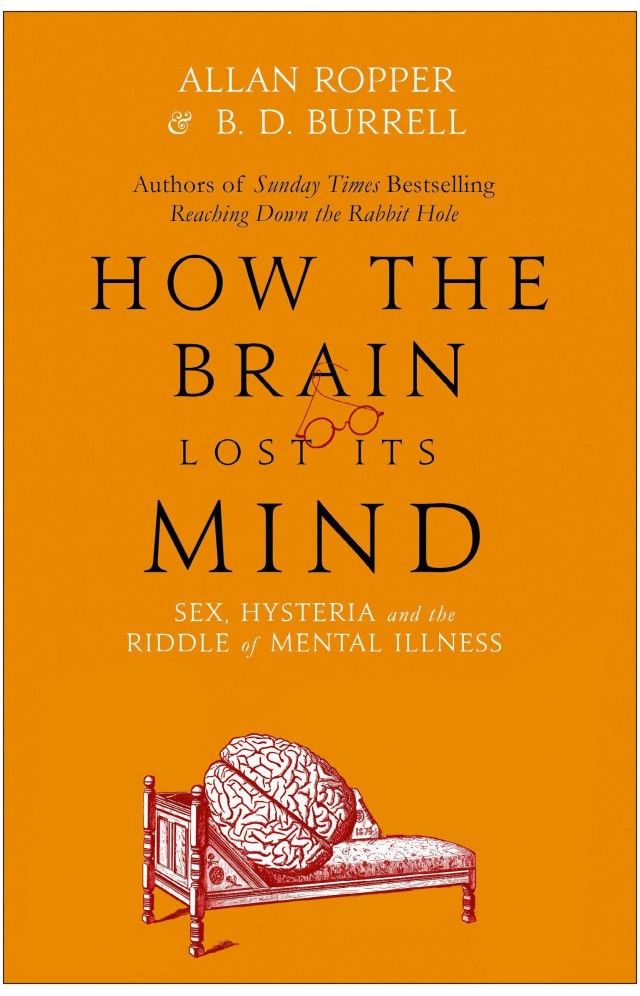 How the Brain Lost Its Mind
Book by Allan Ropper and Brian Burrell
