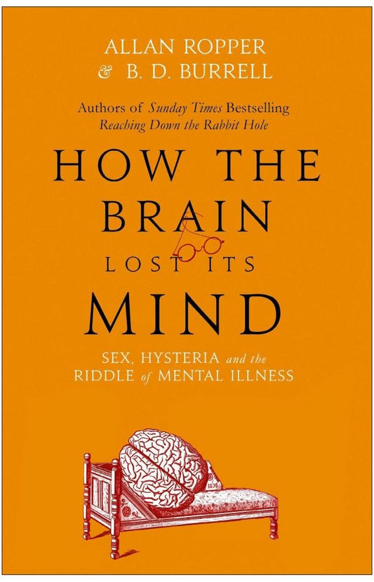 How the Brain Lost Its Mind
Book by Allan Ropper and Brian Burrell