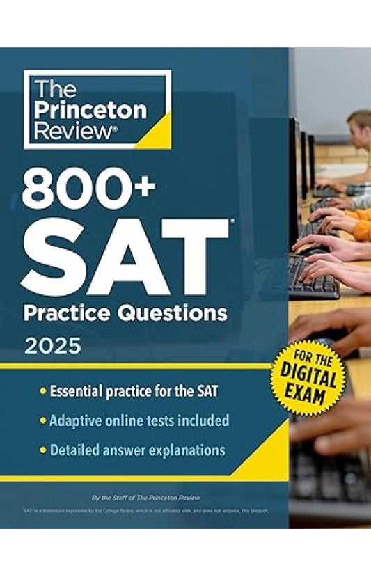 800+ SAT practice questions for the digital exam latest 2025