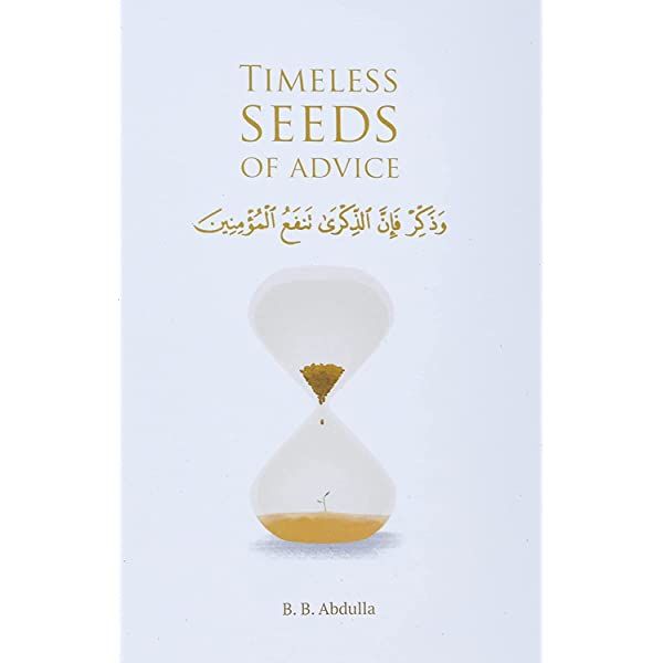 Timeless Seeds of Advice