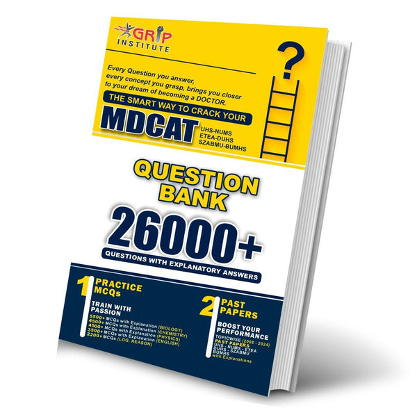 GRIP 26000+ QUESTIONS BANK FOR MDCAT 2025 latest edition