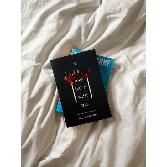 if he had been with me by laura nowlin