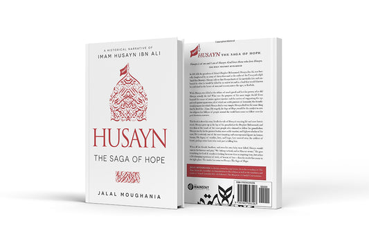 husayn the saga of hope by Jalal Moughania