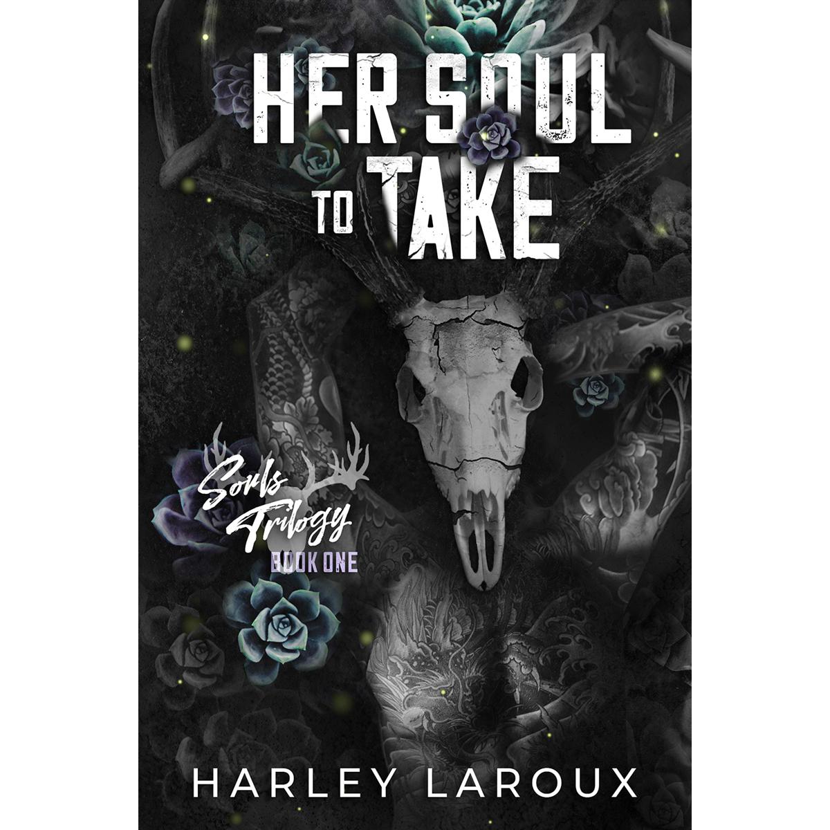 her soul to take souls trilogy book 1