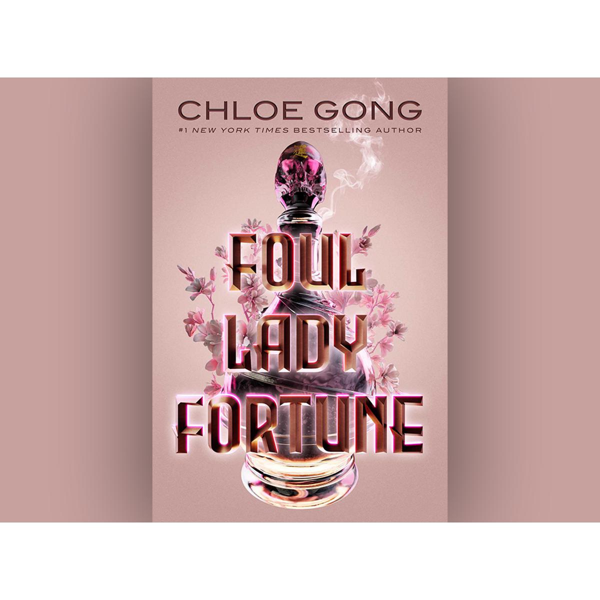 foul lady fortune by chloe gong