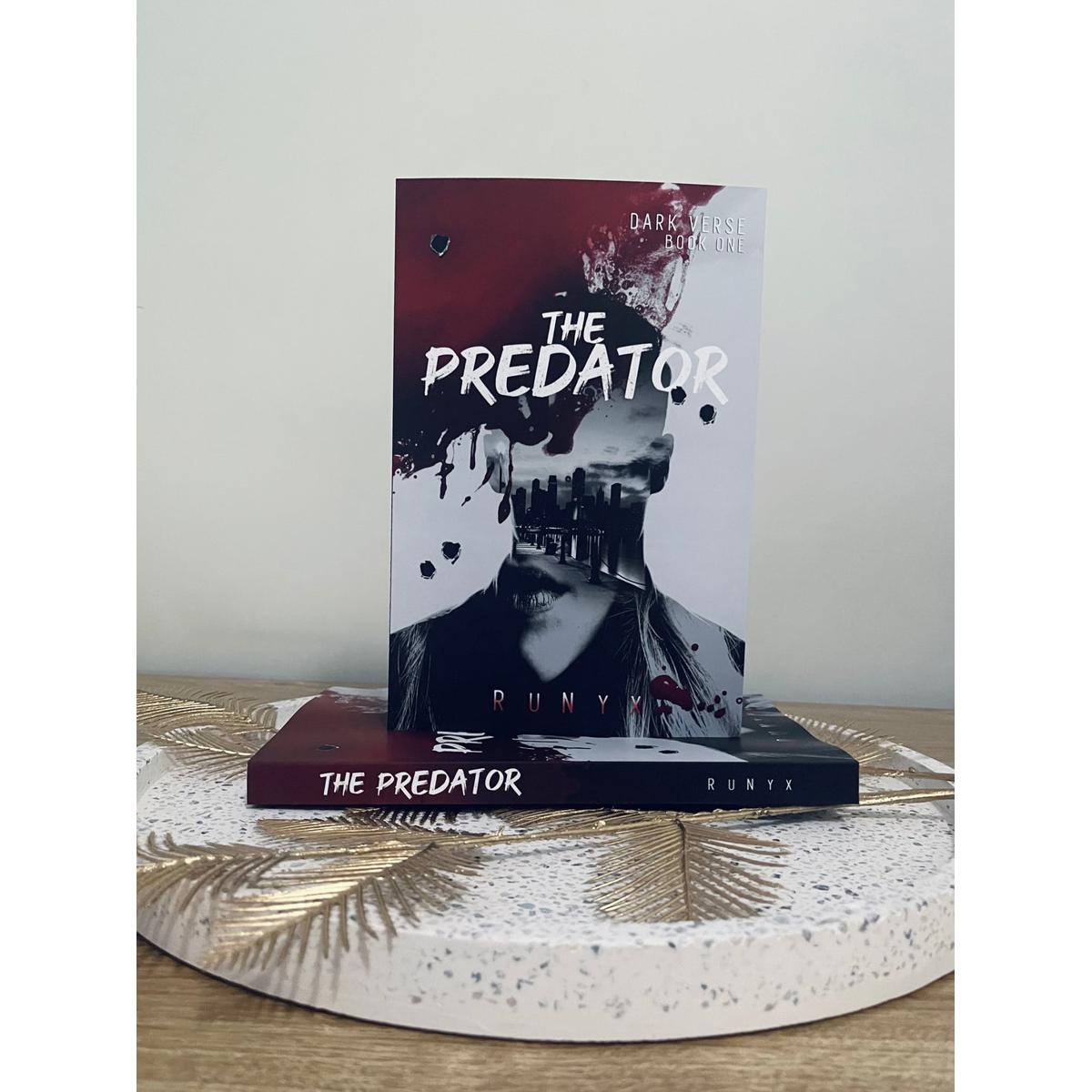 The Predator by RuNyx (Dark Verse # 1)