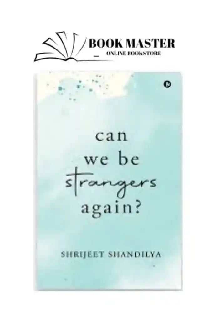 can we be strangers again book shrijeet shandilya