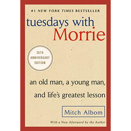 tuesday with morrie by mitch albom