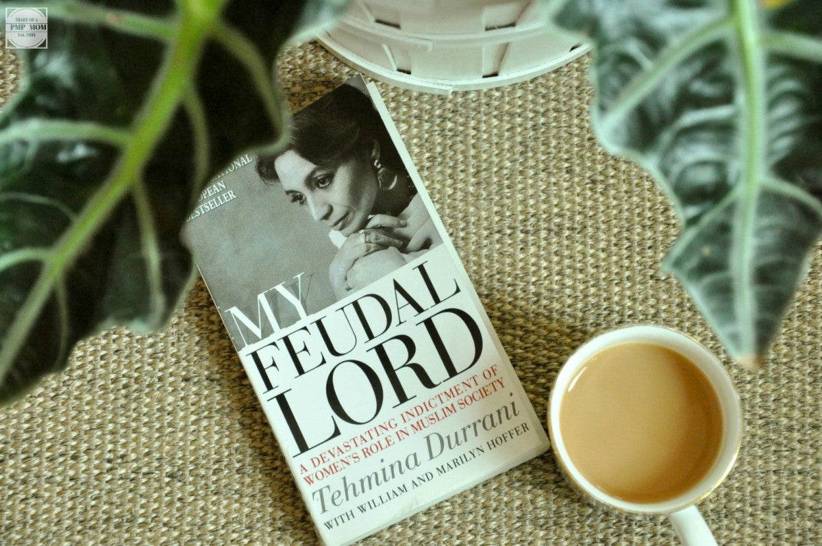 My Feudal Lord by Tehmina Durrani