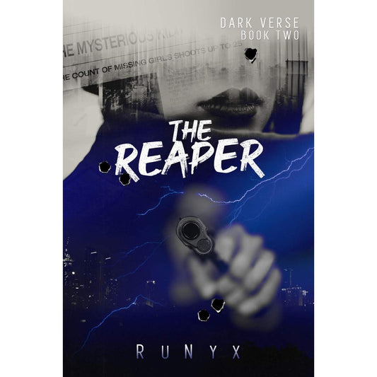 The Reaper by RuNyx (Dark Verse # 2)