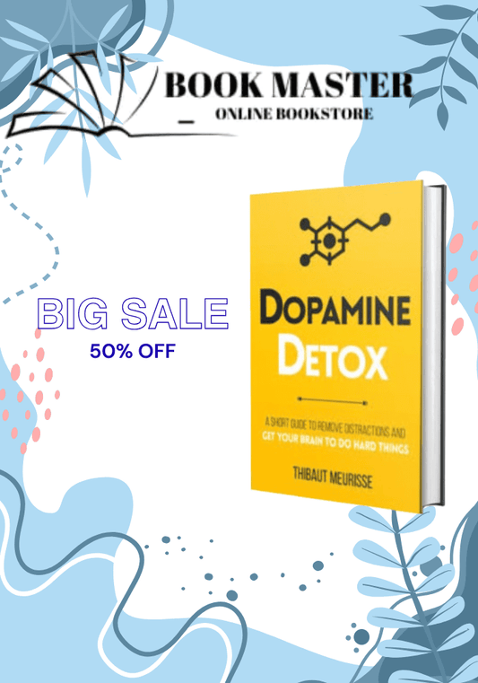 Dopamine Detox: A Short Guide to Remove Distractions and Get Your Brain to Do Hard Things
Book by Thibaut Meurisse