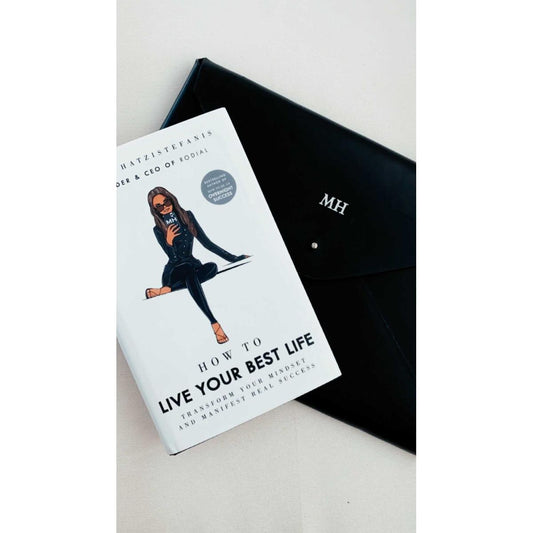 How to Live Your Best Life: Transform your mindset and manifest real success