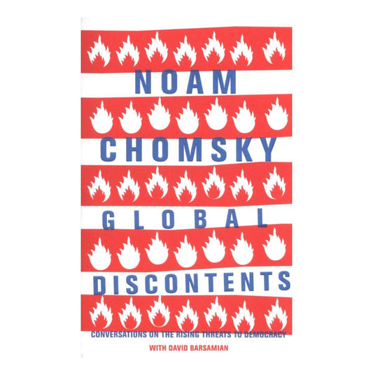 Global Discontents by noam chomsky