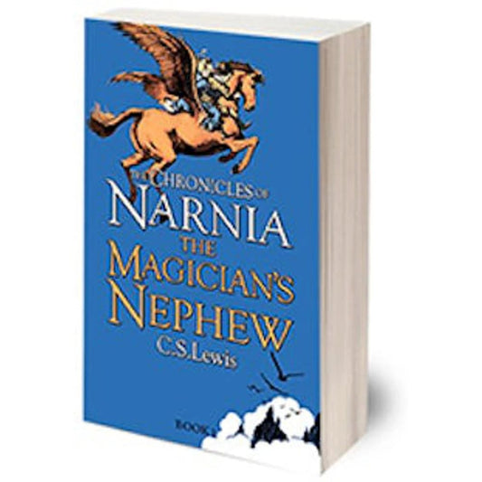 The Chronicles of Narnia - The Magician's Nephew by C. S. Lewis
