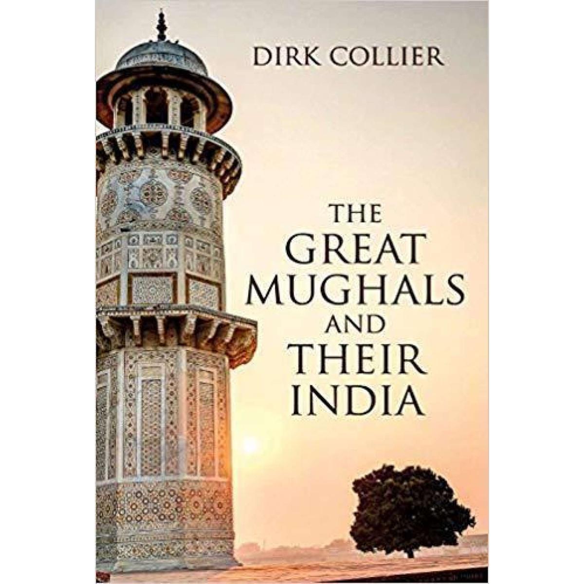 The Great Mughals And Their