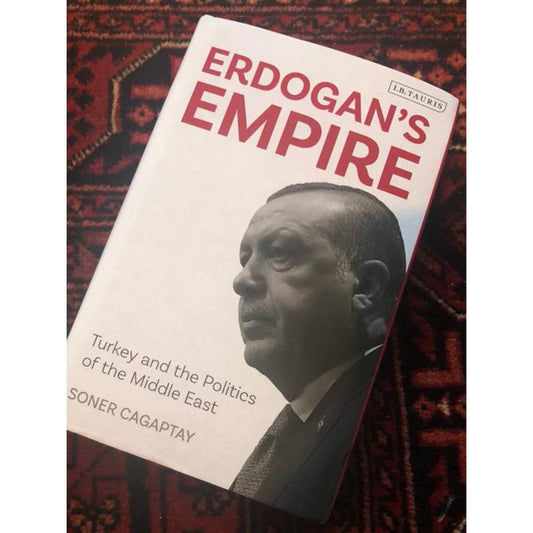Erdogan's Empire: Turkey and the Politics of the Middle East by Soner Cagaptay
by Soner Cagaptay