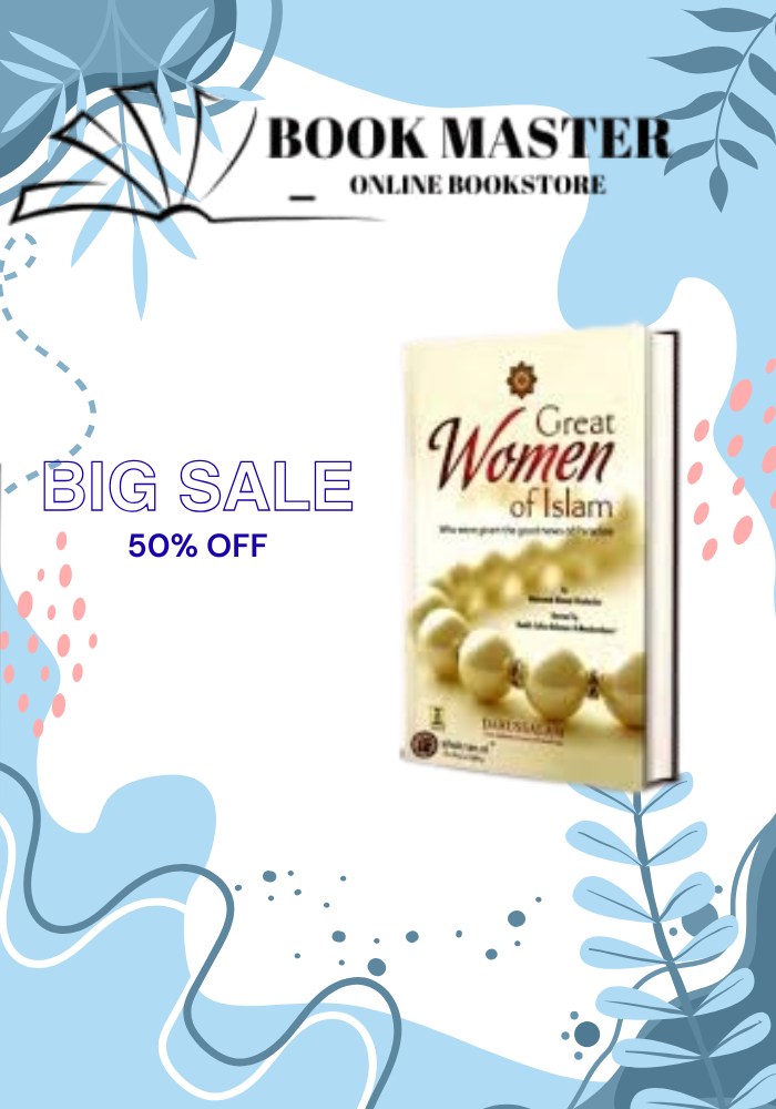 Great Women of Islam
Book by Mahmood Ahmad Ghadanfar