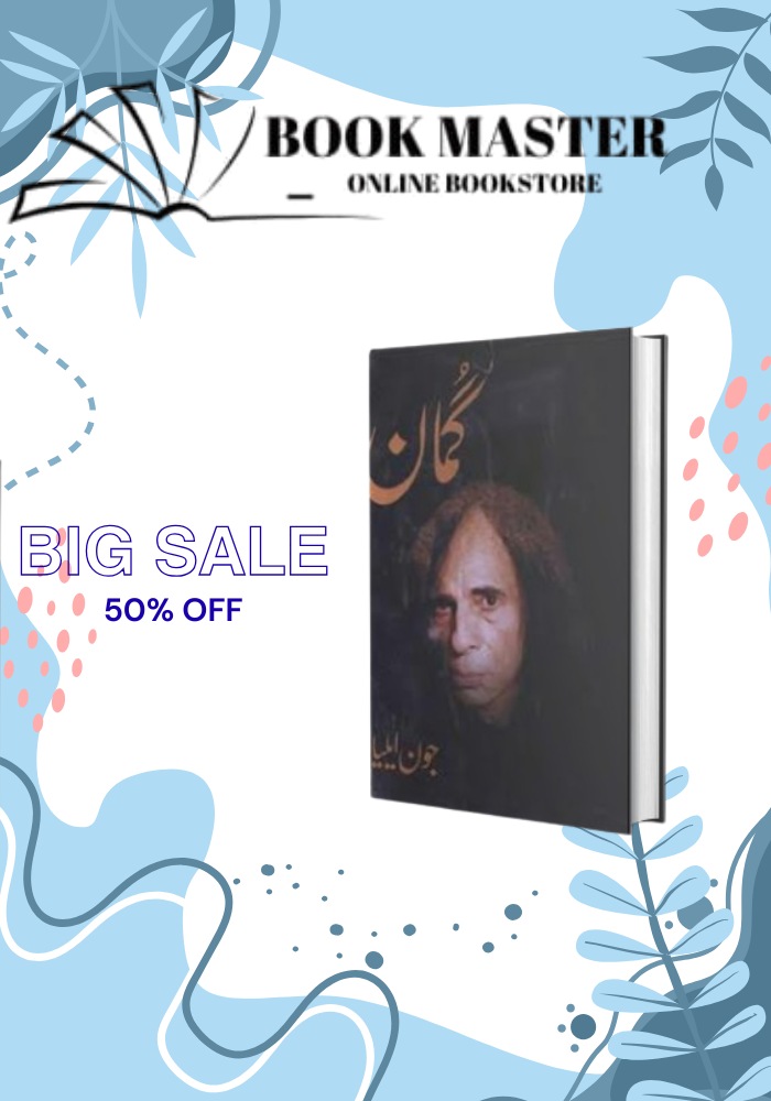 Gumaan by jaun elia