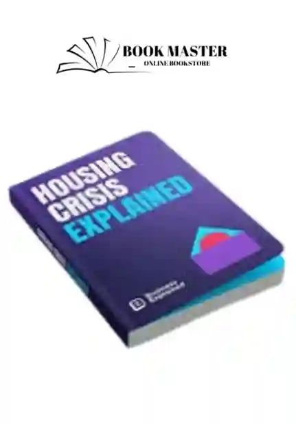 housing crisis explained ( business explained )
