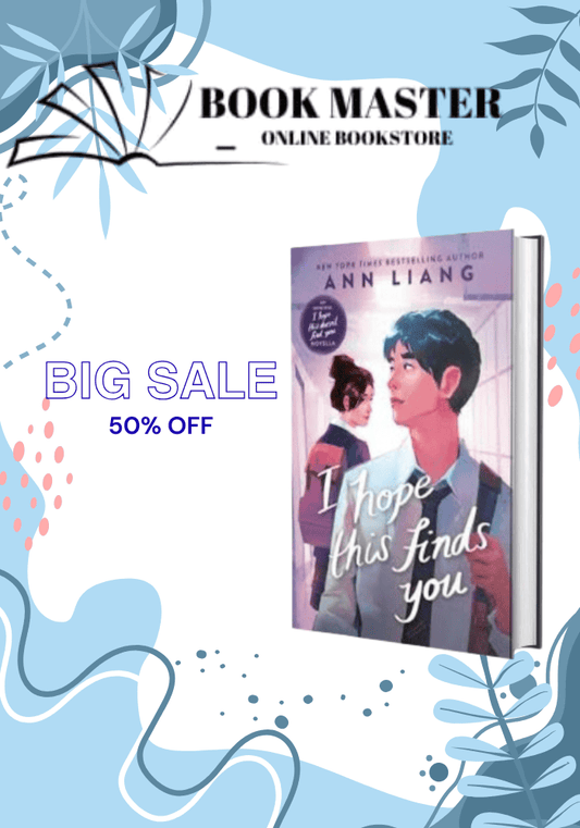 i hope this find you : the i hope this doesn't find you novella by ann liang