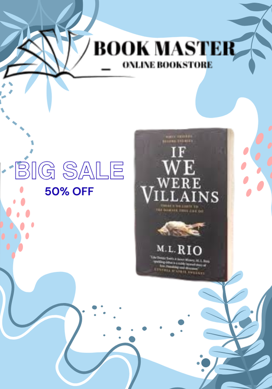 if we were villains by m.l. rio
