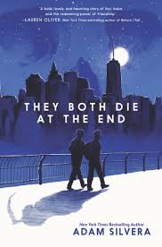 They Both Die at the End by Adam_Silvera