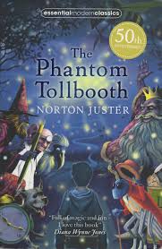 The Phantom Tollbooth Novel by Norton Juster