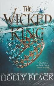 The Wicked King Novel by Holly Black