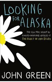 Looking for Alaska by John Green