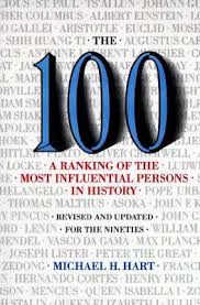 The 100 A Ranking of the Most Influential Persons in History