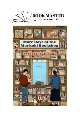 More Days at the Morisaki Bookshop
Satoshi Yagisawa
, 
Eric Ozawa