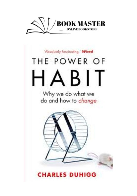 the Power of habit by Charles Duhigg